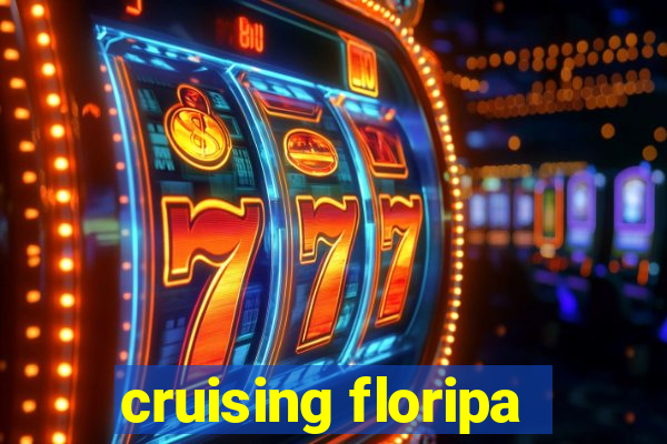 cruising floripa